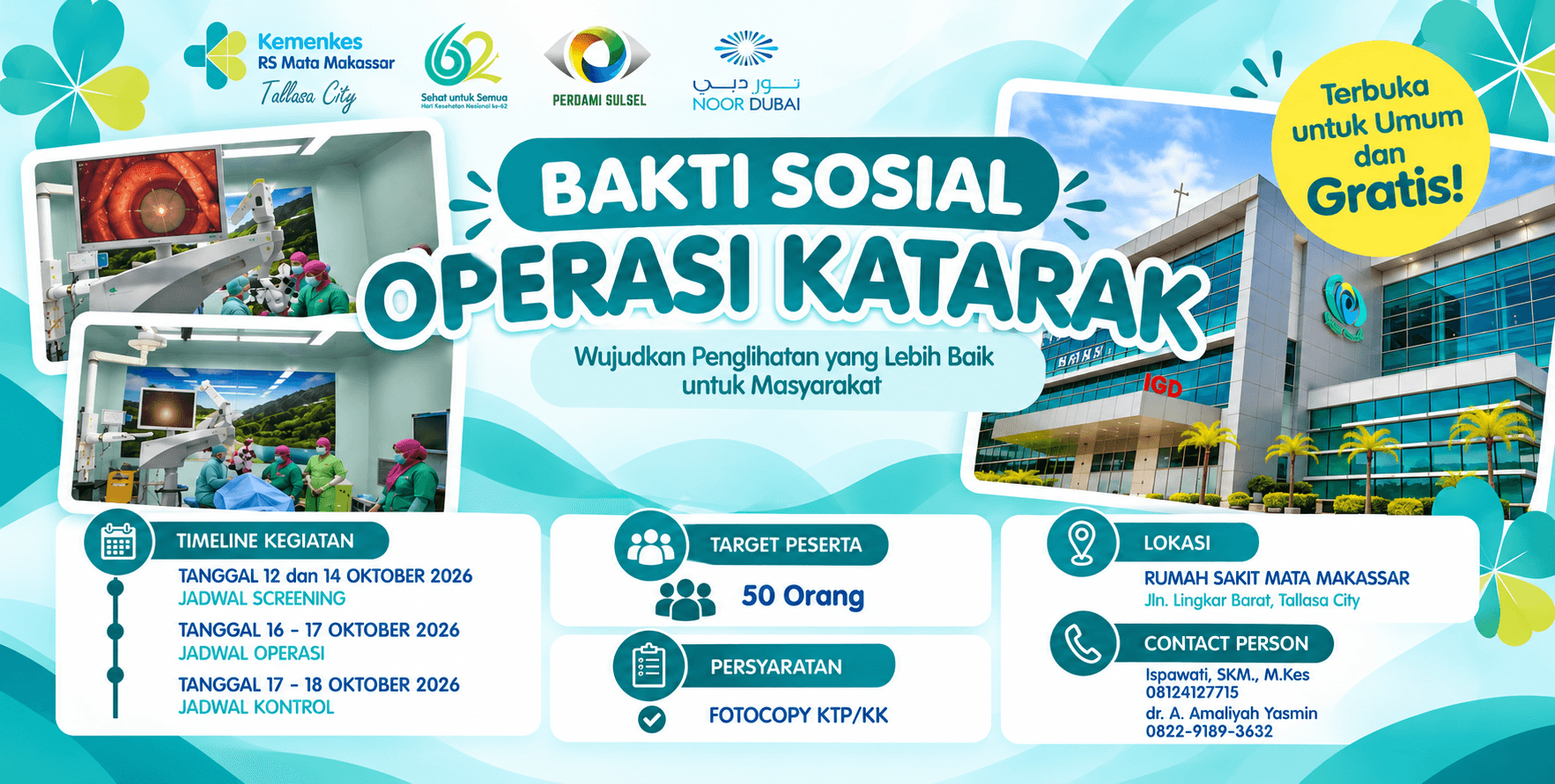 BAKTI SOSIAL OPERASI KATARAK GRATIS!